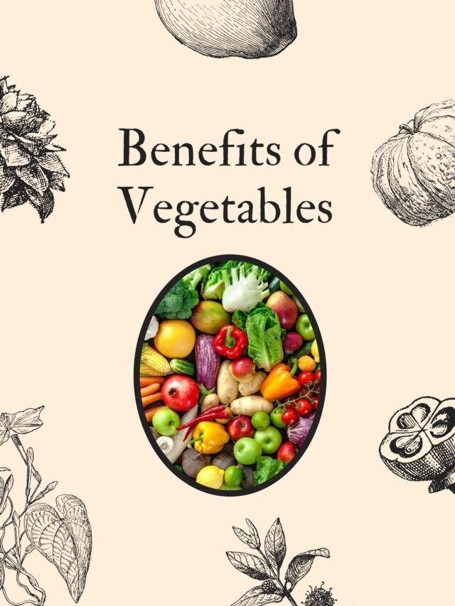 Health Benefits of Vegetables